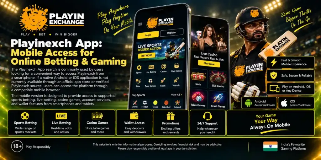 Playinexch App Mobile Access for Online Betting & Gaming
